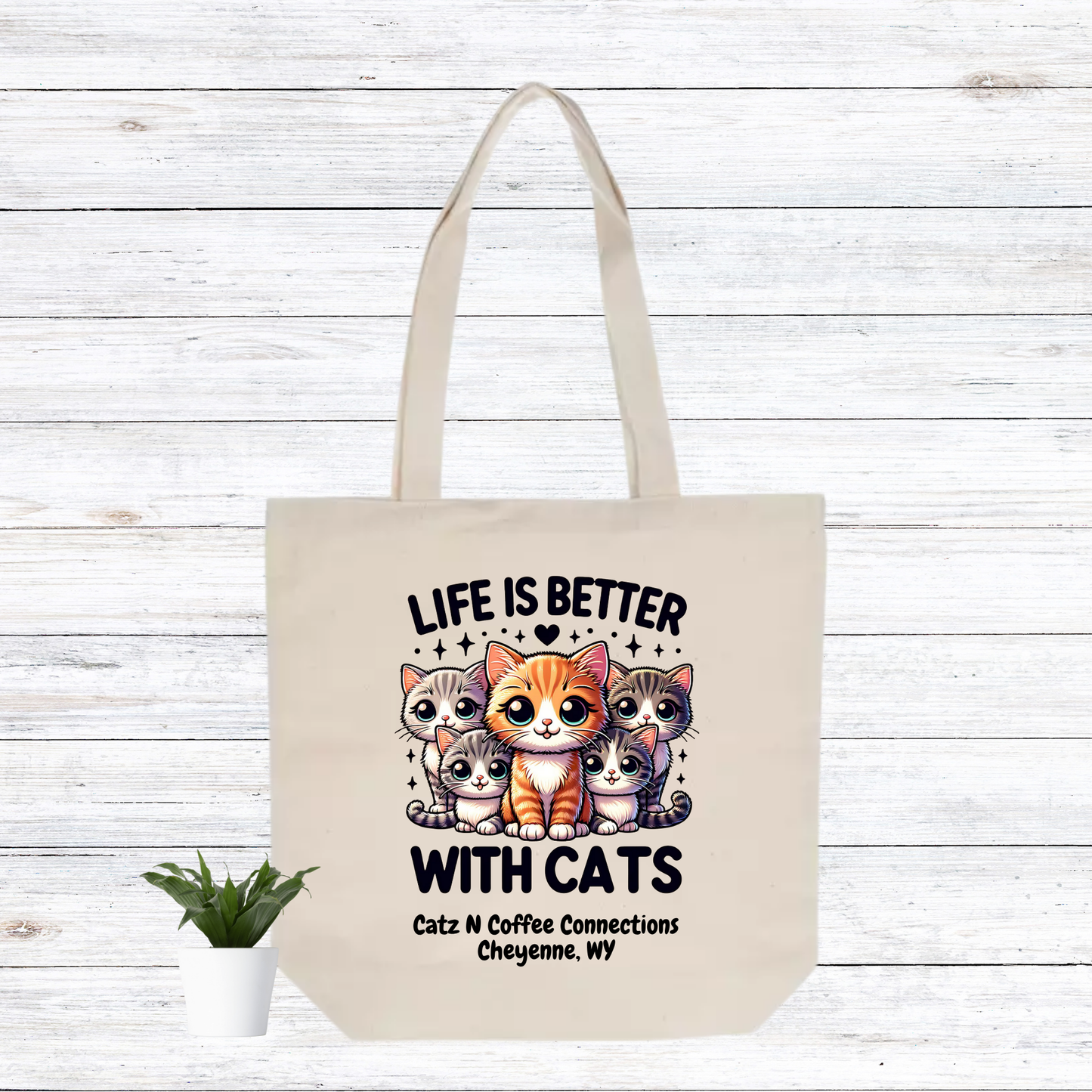 Life is Better With Cats Tote