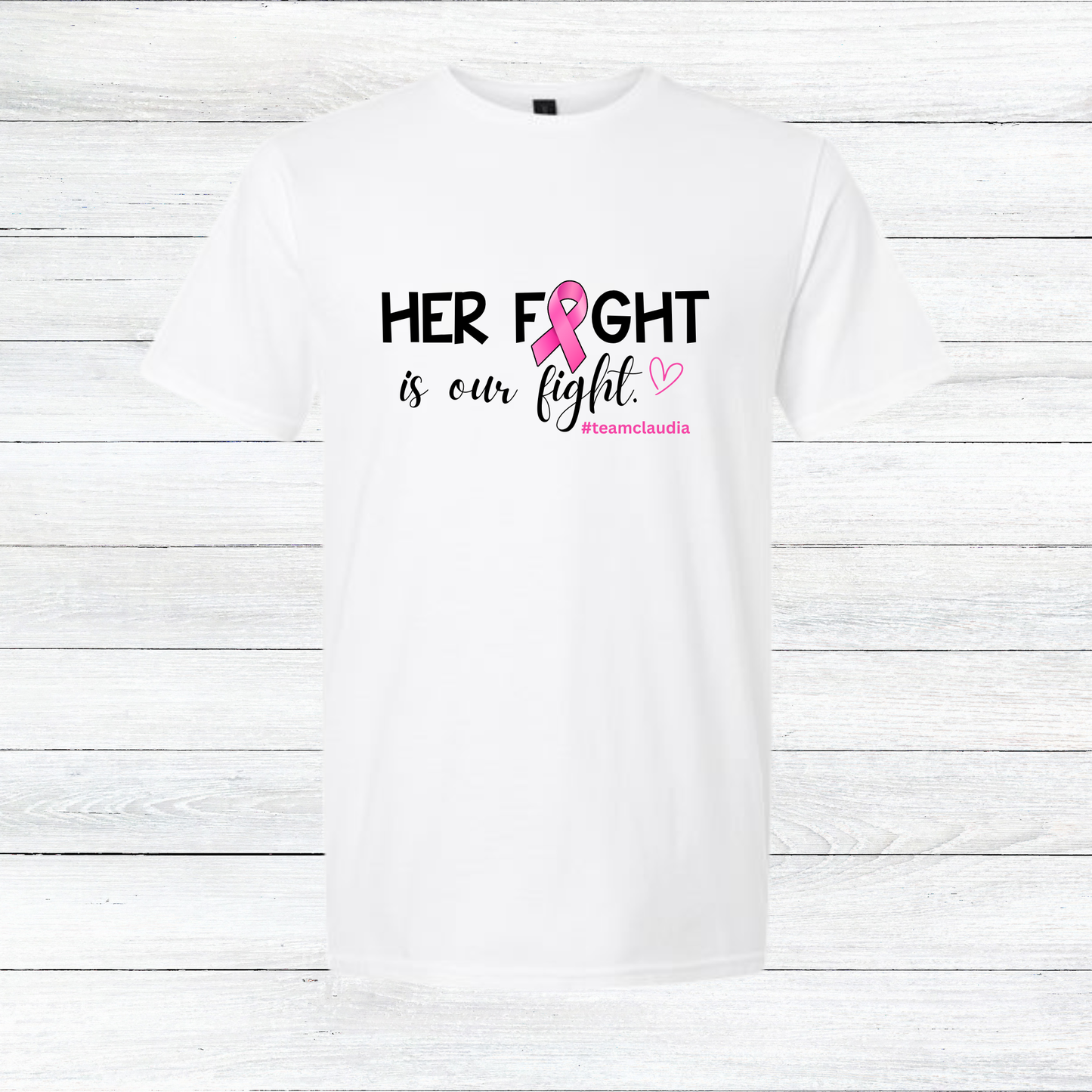 #TeamClaudia Tee - Various Colors Available