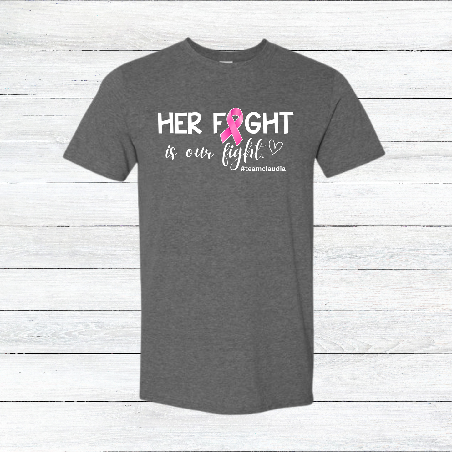 #TeamClaudia Tee - Various Colors Available