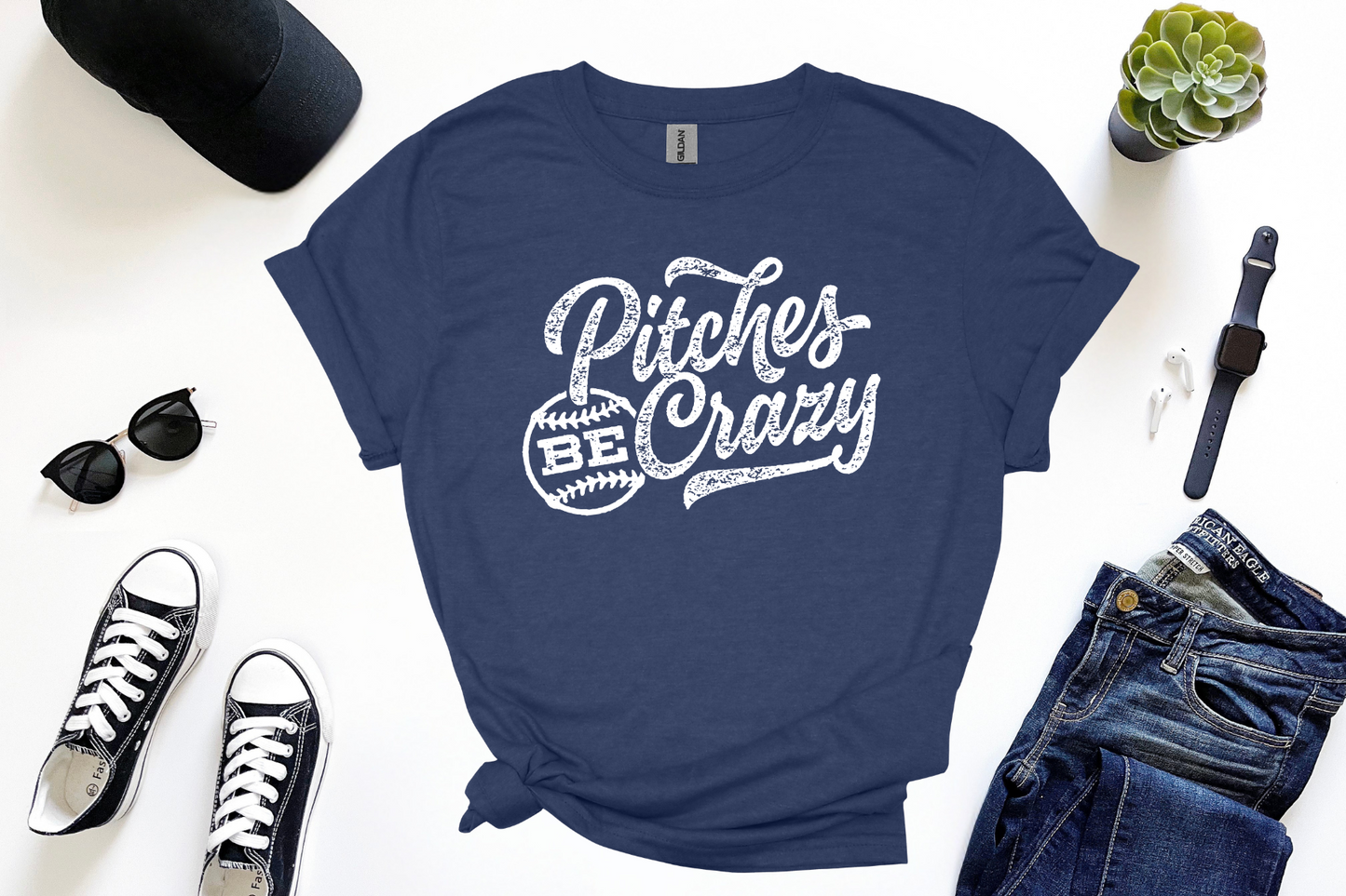 Pitches Be Crazy - Various Colors Available