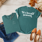 It's Bread Season Tee