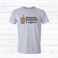 Phonemes, Graphemes, & Caffeine - Various Styles and Colors Available