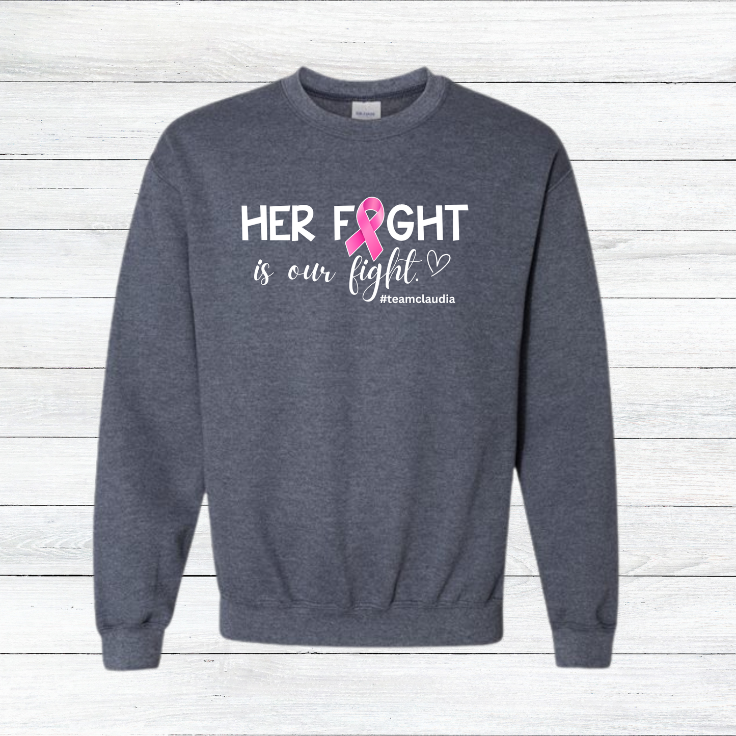 #TeamClaudia Crewneck - Various Colors Available