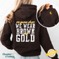 Brown & Gold Game Day