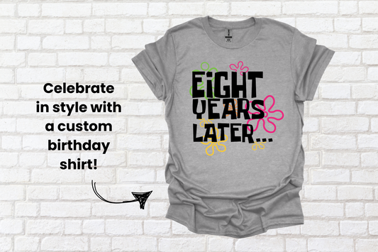 Custom Birthday Shirts